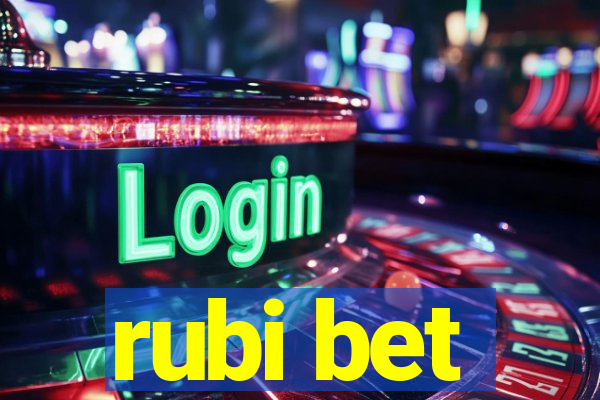 rubi bet